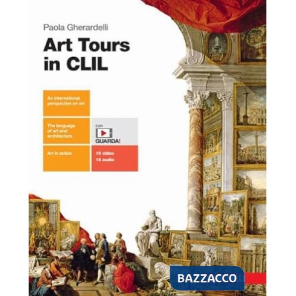 ART TOURS IN CLIL PER LE SCUOLE SUPERIORI