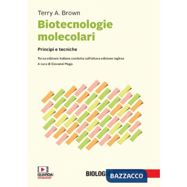 BIOTECNOLOGIE MOLECOLARI. PRINCIPI E ETECNICHE