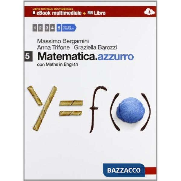 MATEMATICA.AZZURRO VOL. 5 CON EBOOK ONLINE