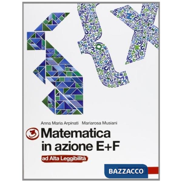 MATEMATICA IN AZIONE VOL. 3 AD ALTA LEGGIBILITA'