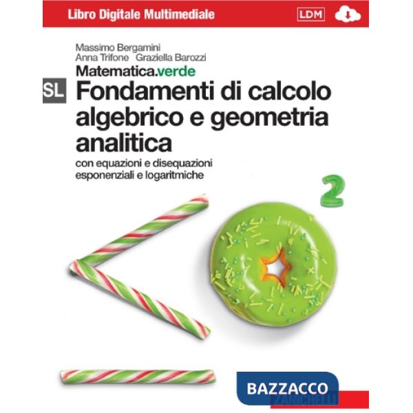 MATEMATICA.VERDE. CON MATHS IN ENGLISH. MODULO S-L.VERDE. FONDAMENTI D