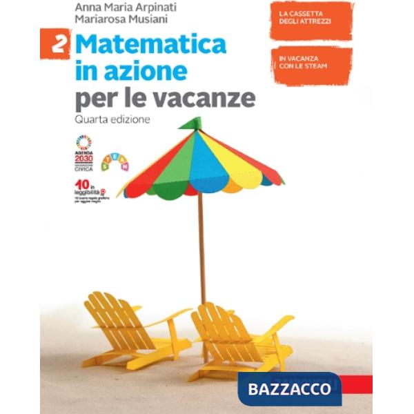 MATEMATICA IN AZIONE. VOLUME PER LE VACANZE VOL. 2
