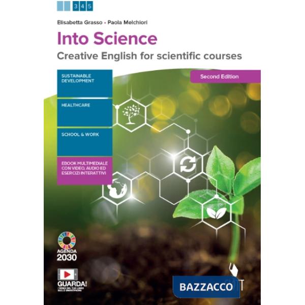 INTO SCIENCE. CREATIVE ENGLISH FOR SCIENTIFIC COURSE.