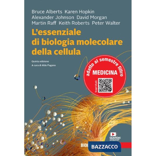 ESSENZIALE DI BIOLOGIA MOLECOLARE DELLA CELLULA