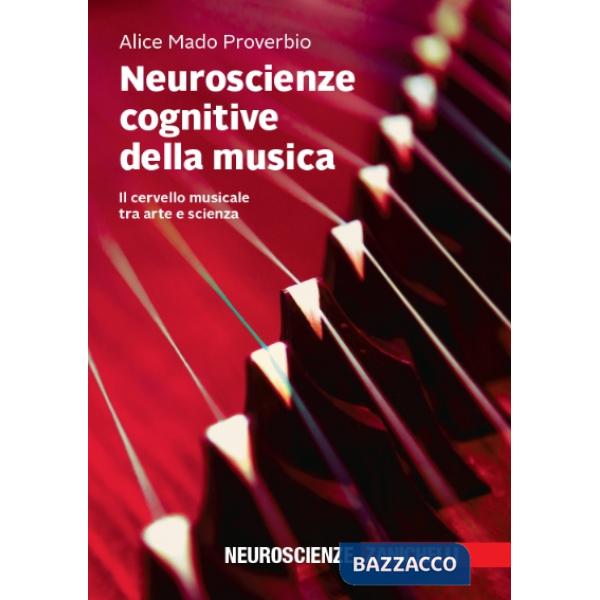 NEUROSCIENZE COGNITIVE DELLA MUSICA. IL CERVELLO