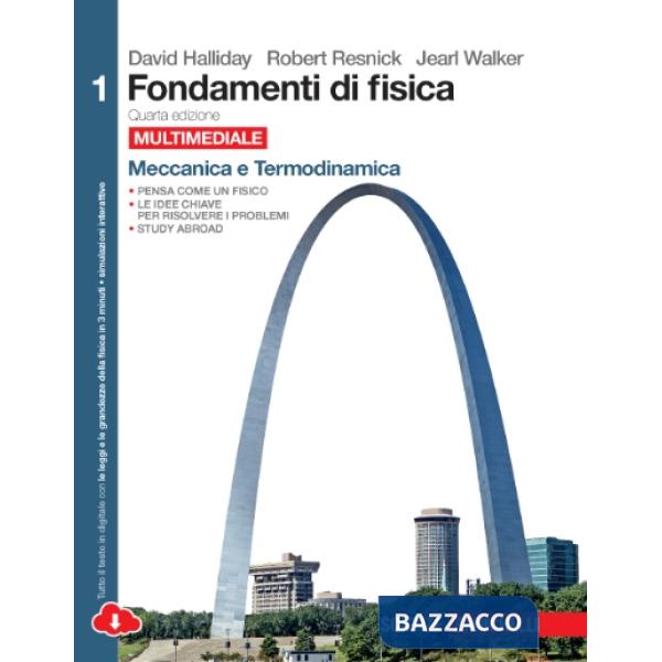 FONDAMENTI DI FISICA. PER LE SCUOLE SUPERIORI. CON ESPANSIONE ONLINE.