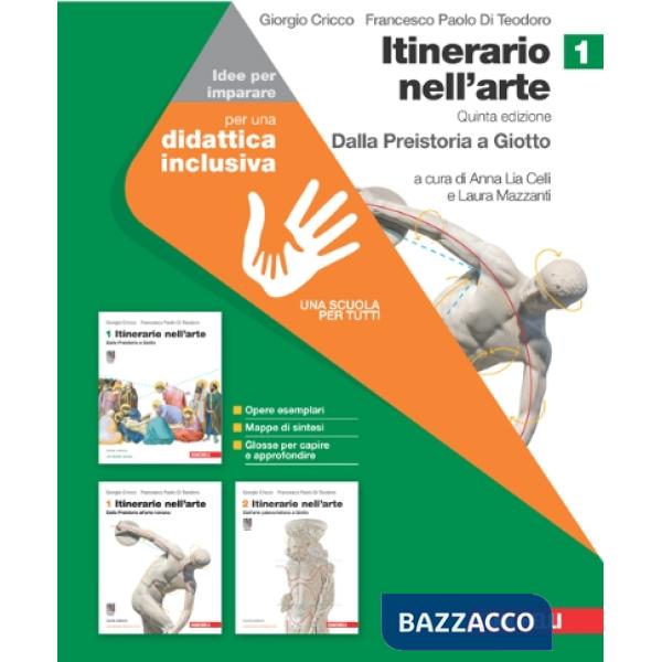 ITINERARIO NELL'ARTE. EDIZ. VERDE. IDEE PER IMPARARE VOL. 1