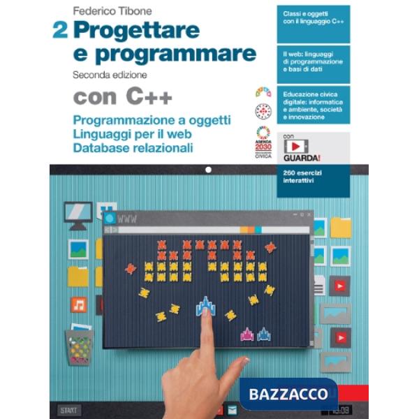 PROGETTARE E PROGRAMMARE 2ED. - EBOOK MULTIMEDIALE VOL. 2 CON C++