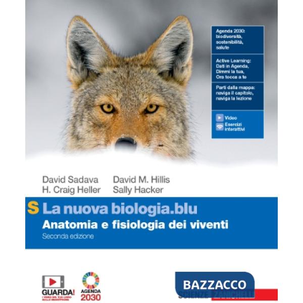 NUOVA BIOLOGIA.BLU. ANATOMIA E FISIOLOGIA DEI VIVENTI. EDIZ. S