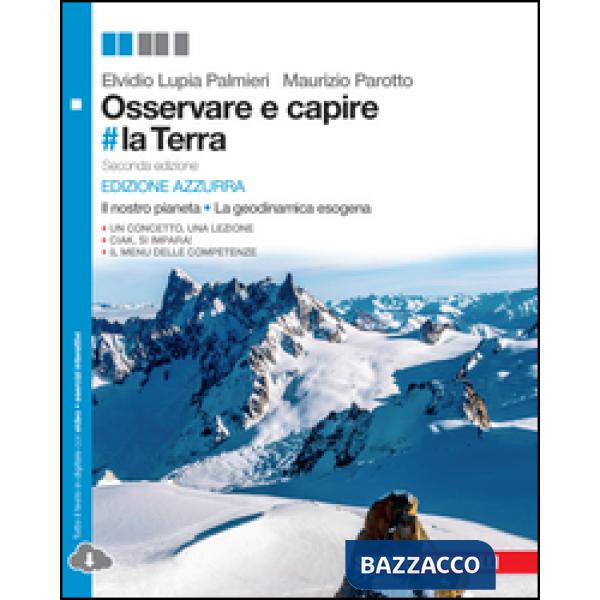 OSSERVARE E CAPIRE  LA TERRA. ED. AZZURRA IL NOST