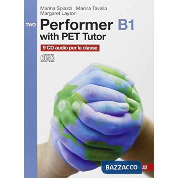 PERFORMER B1 CONF. 9 CD AUDIO PER LA CLASSE DI PER