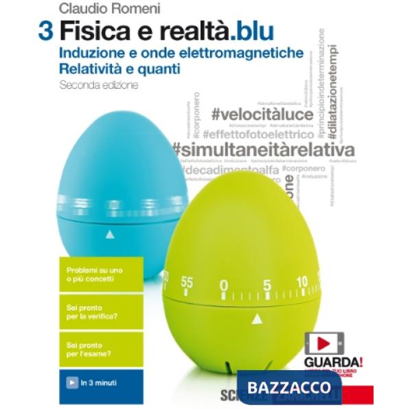 FISICA E REALTA.BLU 3. PER LE SCUOLE SUPERIORI. CON CONTENUTO DIGITALE