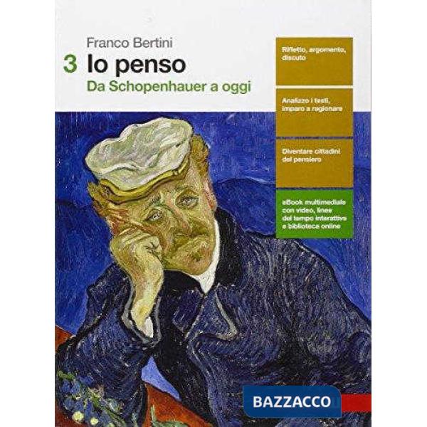 IO PENSO. CON CITTADINI DEL PENSIERO. PER LE SCUOLE SUPERIORI. CON E-B