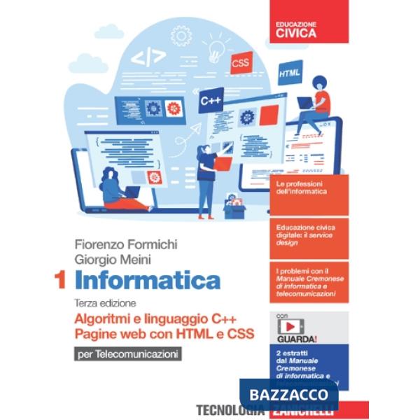 INFORMATICA. VOL. 1 ALGORITMI E LINGUAGGIO C++