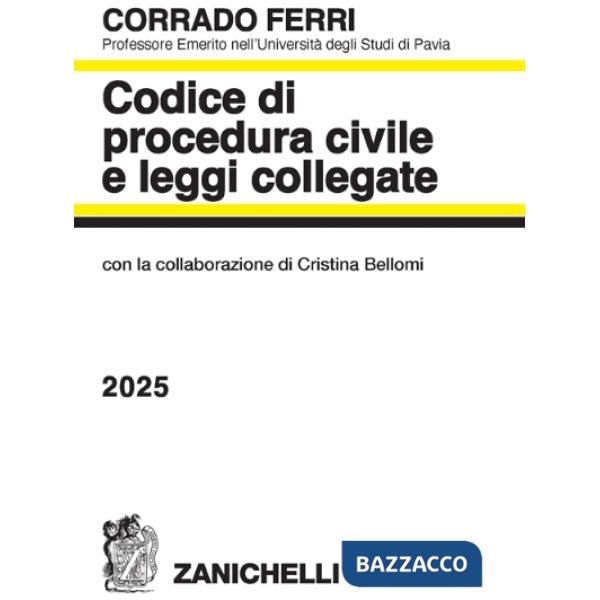 CODICE DI PROCEDURA CIVILE E LEGGI COLLEGATE 2025
