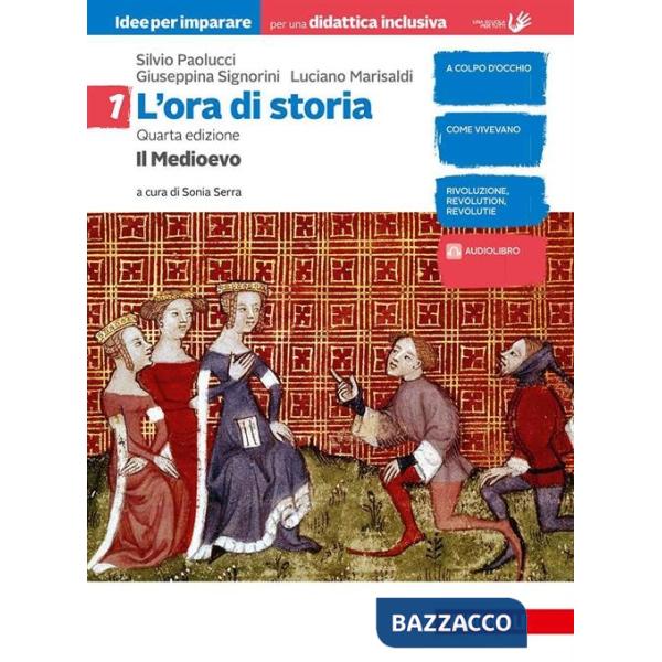 ORA DI STORIA. IDEE PER IMPARARE VOLUME. BES. PER LA SCUOLA MEDIA VOL.
