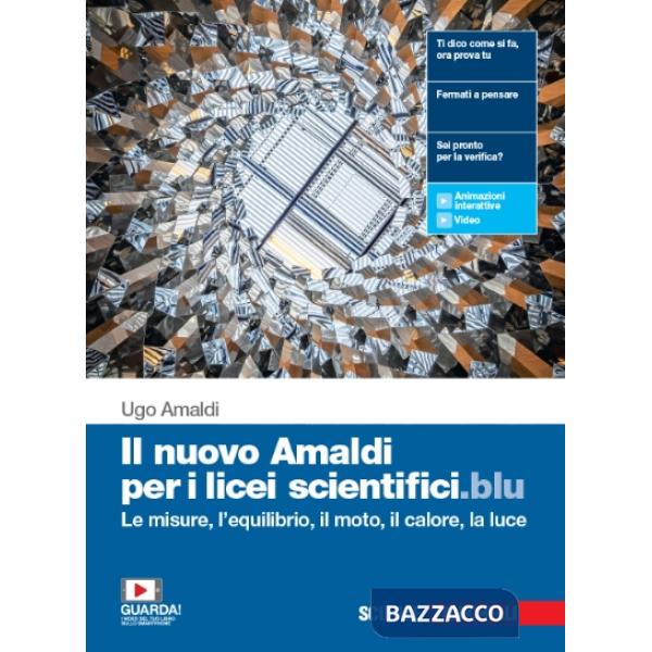 NUOVO AMALDI PER I LICEI SCIENTIFICI.BLU (IL) - EBOOK MULT. - VOL. PRI