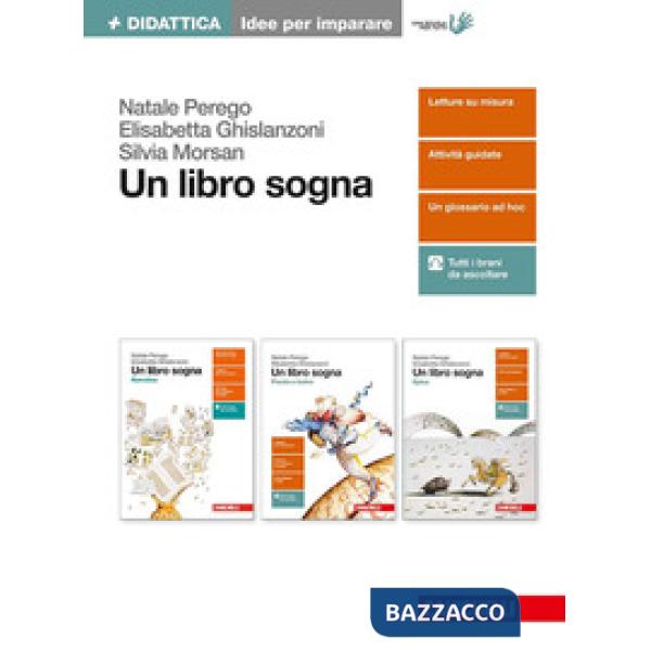 LIBRO SOGNA. IDEE PER IMPARARE. PER LE SCUOLE SUPERIORI. CON ESPANSION