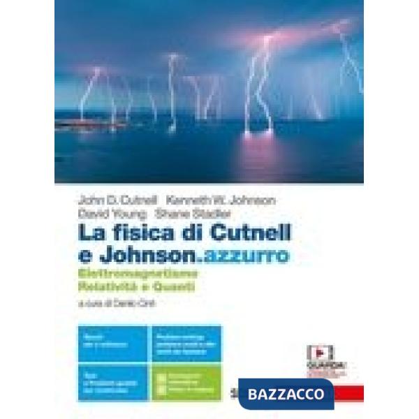 FISICA DI CUTNELL E JOHNSON (LA).AZZURRO - EBOOK MULT. VOL. QUINTO ANN