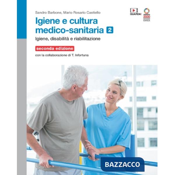 IGIENE E CULTURA MEDICO-SANITARIA VOL. 2
