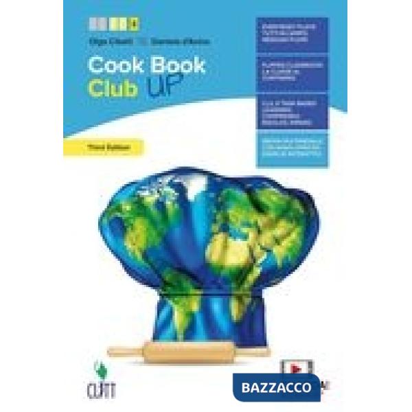 COOKBOOK CLUB. EDIZ. COMPACT. PER LA 5 CLASSE DELLE SCUOLE SUPERIORI.