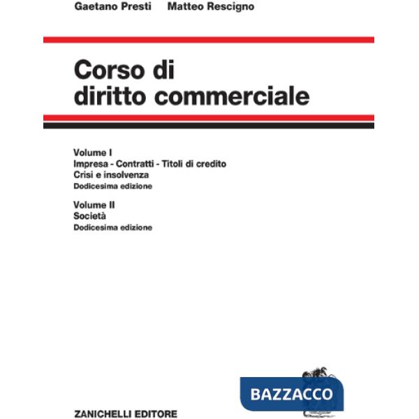 CORSO DI DIRITTO COMMERCIALE VOL. UNICO
