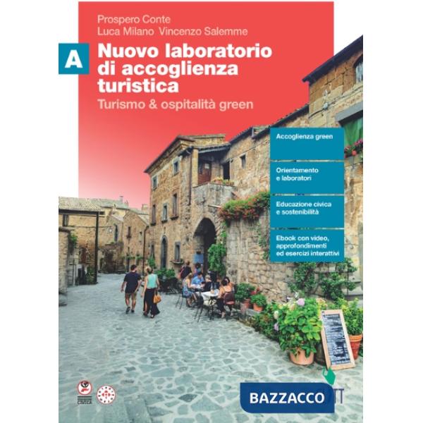 NUOVO LABORATORIO DI ACCOGLIENZA TURISTICA VOL. A