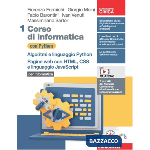 CORSO DI INFORMATICA CON PYTON VOL. 1