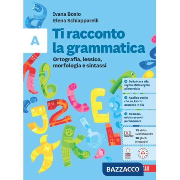 TI RACCONTO LA GRAMMATICA CONF. A