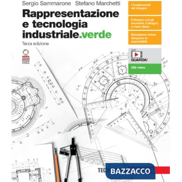 RAPPRESENTAZIONE E TECNOLOIGA INDUSTRIALE. VERDE