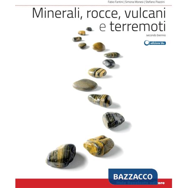 MINERALI ROCCE VULCANI E TERREMOTI V. U.