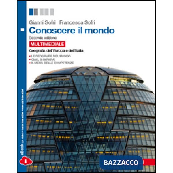 CONOSCERE IL MONDO GEOGRAFIA DELL'EUROPA E DELL'IT