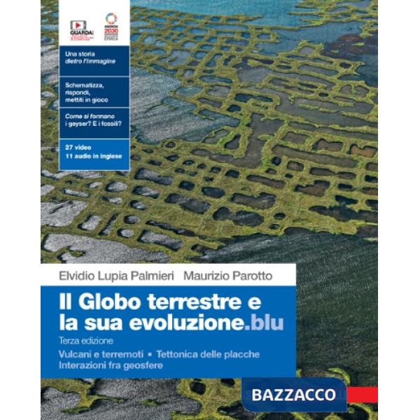 GLOBO TERRESTRE E LA SUA EVOLUZIONE.BLU IL 3ED. EBOOK M. ONLINE E O