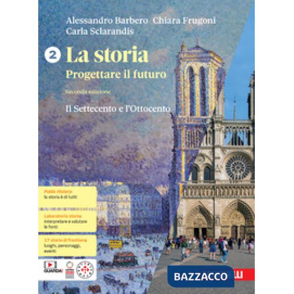 LA STORIA PROGETTARE IL FUTURO VOL. 2 + ATLANTE GEOSTORIA