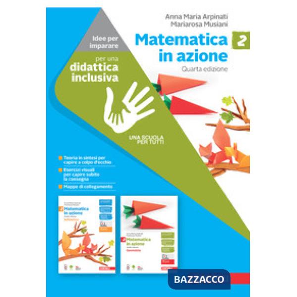 MATEMATICA IN AZIONE VOL. 2. IDEE PER IMPARARE
