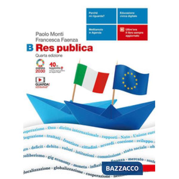 RES PUBLICA. PER LE SCUOLE SUPERIORI. CON E-BOOK. CON ESPANSIONE ONLIN