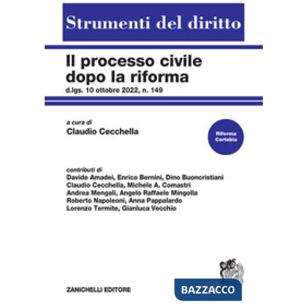 PROCESSO CIVILE DOPO LA RIFORMA D.LGS. 10 OTTOBRE 2022