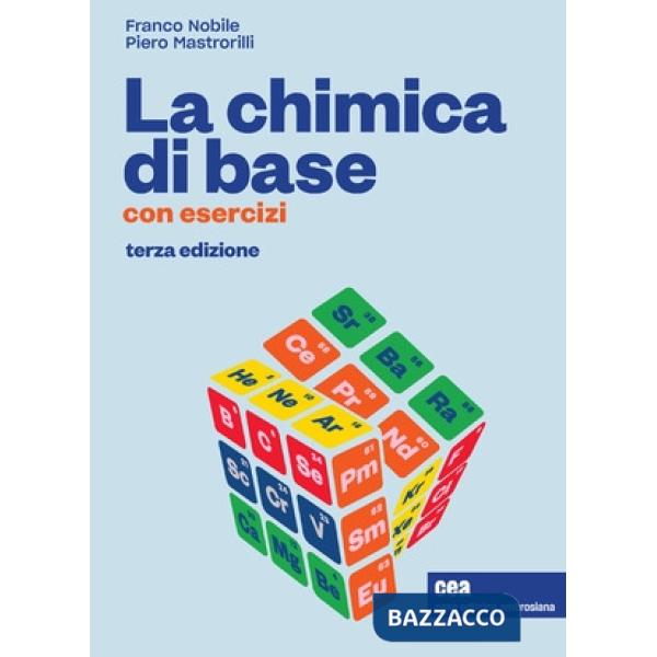 La chimica di base. Con esercizi