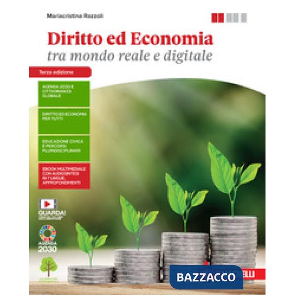 DIRITTO ED ECONOMIA TRA MONDO REALE E DIGITALE. VOL. UNICO