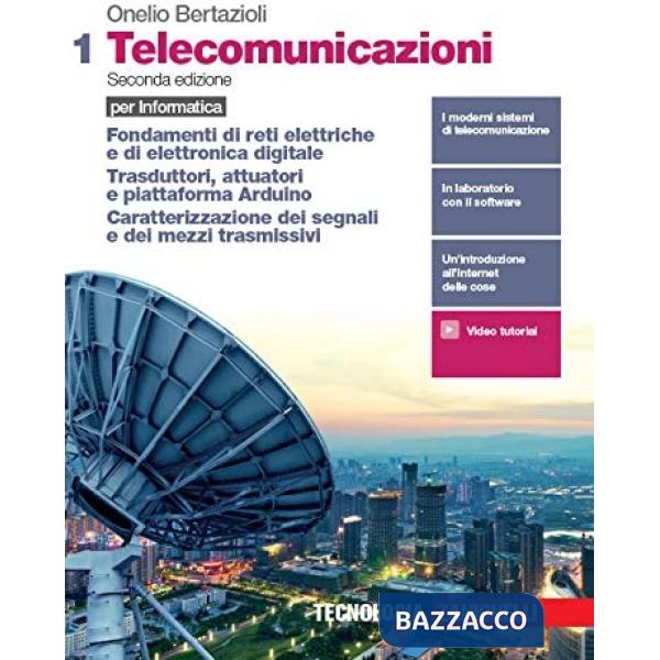 TELECOMUNICAZIONI PER INFORMATICA. PER LE SCUOLE SUPERIORI. CON E-BOOK