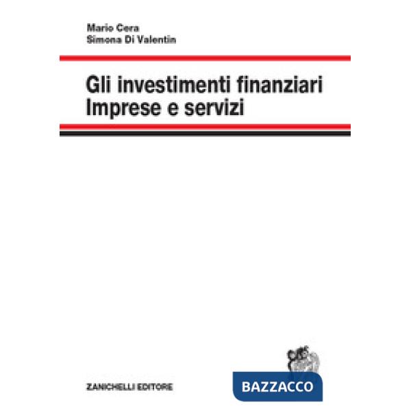 GLI INVESTIMENTI FINANZIARI. IMPRESE E SERVIZI
