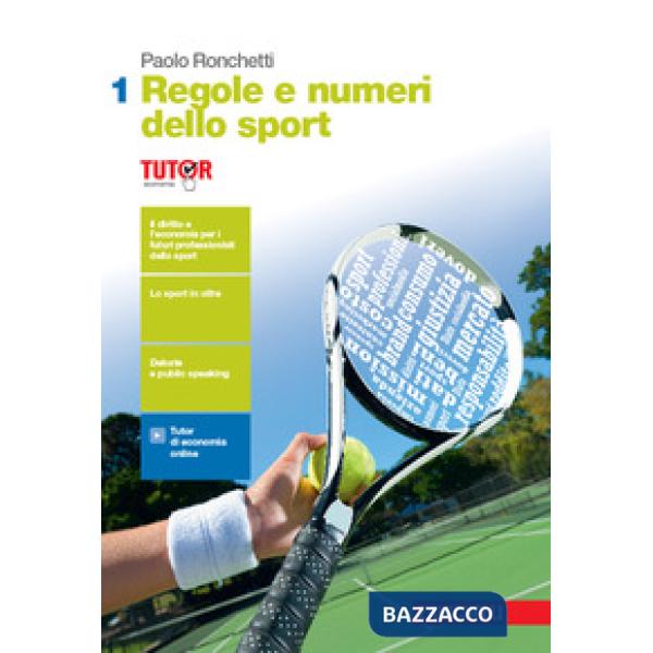 REGOLE E NUMERI DELLO SPORT. PER LE SCUOLE SUPERIORI. CON ESPANSIONE O
