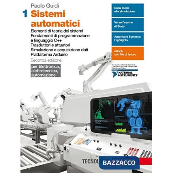 SISTEMI AUTOMATICI. PER LE SCUOLE SUPERIORI. CON CONTENUTO DIGITALE F