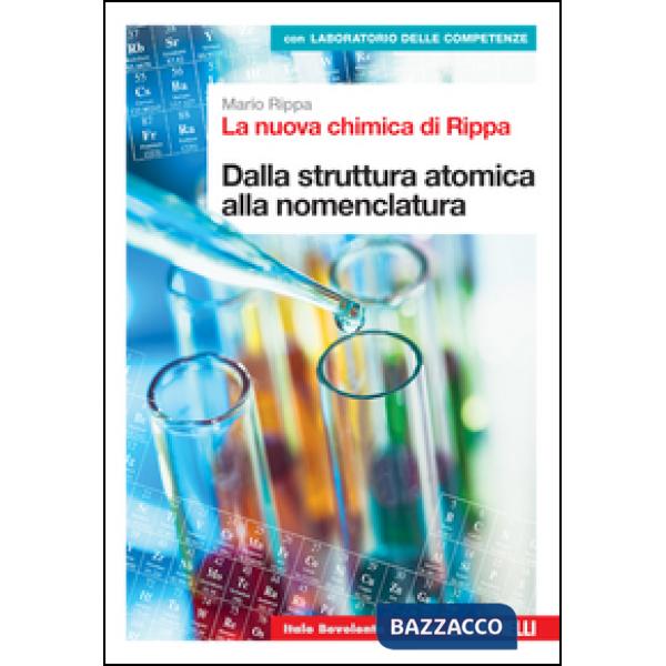 LA NUOVA CHIMICA DI RIPPA VOL. 3 DALLA STRUTTURA A