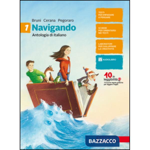 NAVIGANDO. ANTOLOGIA DI ITALIANO. CON EPICA E LETTERATURA