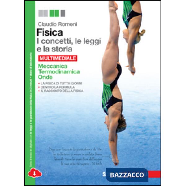 FISICA: I CONCETTI LE LEGGI E LA STORIA V. U.