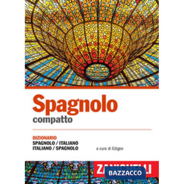 DIZIONARIO COMPATTO DI SPAGNOLO