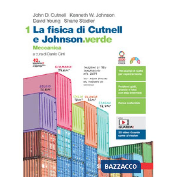 FISICA DI CUTNELL E JOHNSON.VERDE. MECCANICA VOL. 1