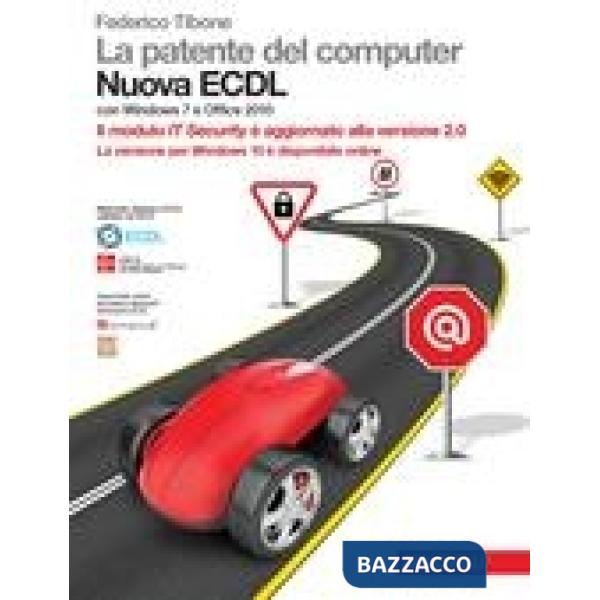 PATENTE DEL COMPUTER. NUOVA ECDL (LA) - EBOOK MULTIMEDIALE BOOKTAB