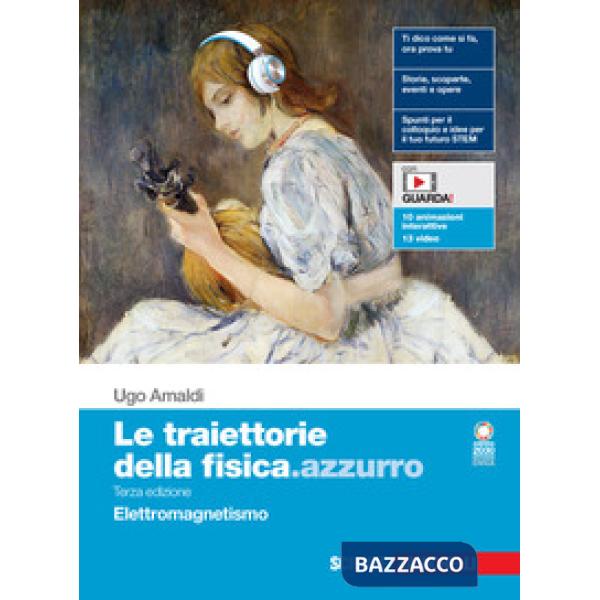 TRAIETTORIE DELLA FISICA AZZURRO VOL. 5 ELETTROMAGNETISMO